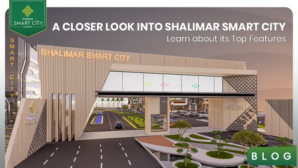 A Closer Look into Shalimar Smart City Learn about its Top Features