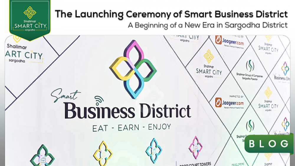 Launching Ceremony of Smart Business District A Beginning of a New Era